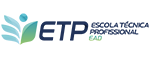 ETP – Escola Técnica Profissional