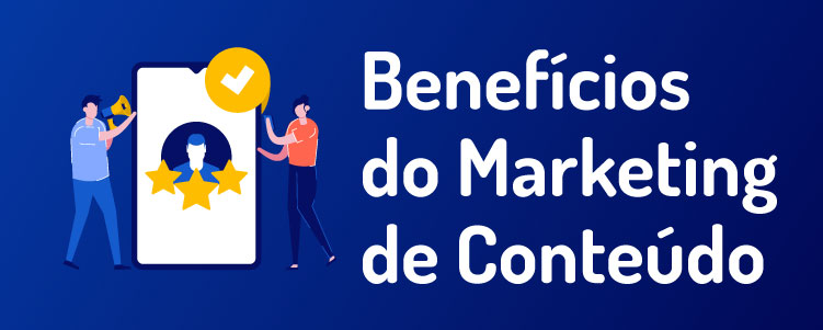 benefícios do marketing de conteúdo