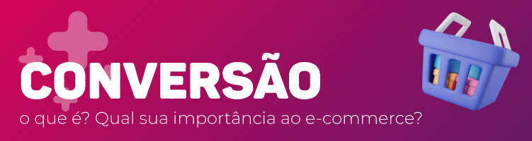 Conversão para e-commerce