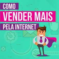 Como Vender Mais Pela Internet