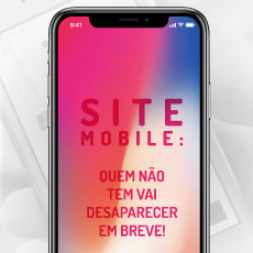 Site mobile: quem não tem vai desaparecer em breve!