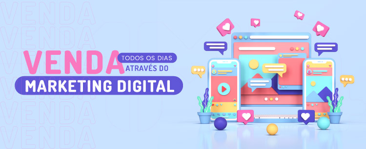 Venda todos os dias através do marketing digital