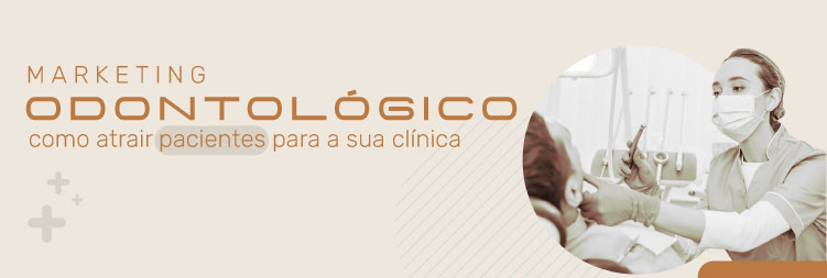 Marketing Odontológico